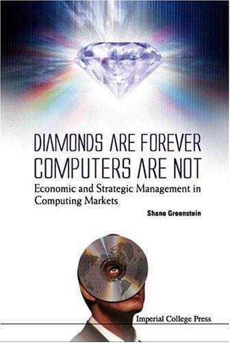 Diamonds are forever, computers are not