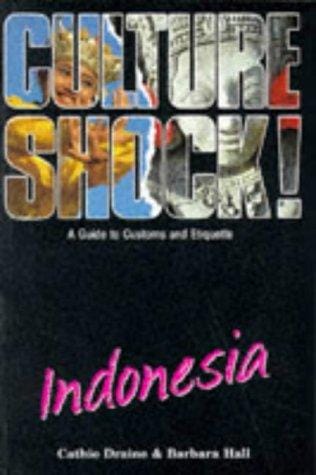 Culture Shock! Indonesia (Culture Shock!)