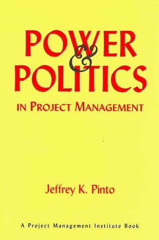 Power and politics in project management