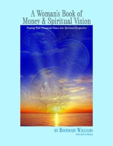 A Woman's Book of Money and Spiritual Vision