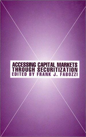 Accessing Capital Markets Through Securitization