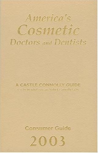 America's cosmetic doctors and dentists