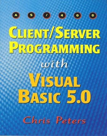 AS/400 client/server programming with Visual Basic 5.0