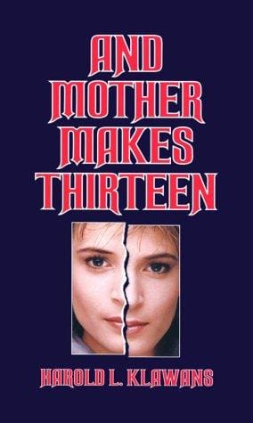And mother makes thirteen