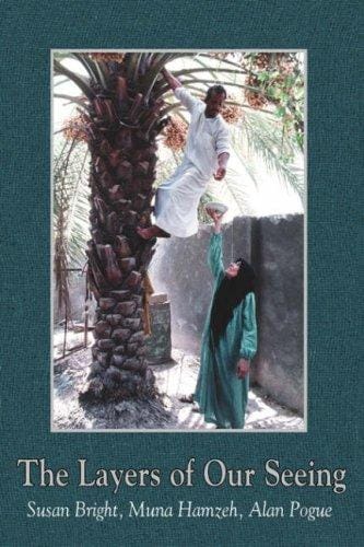 The layers of our seeing