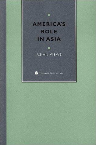 America's role in Asia : Asian views