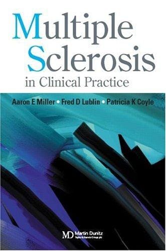 Multiple sclerosis in clinical practice