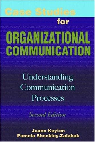 Case studies for organizational communication