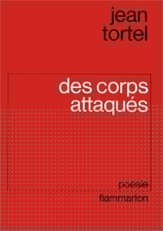 Des Corps attaqués