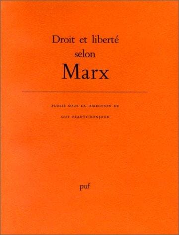 Droit et liberté selon Marx