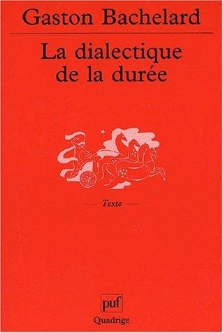 La dialectique de la duree