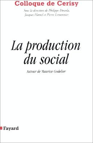 La production du social