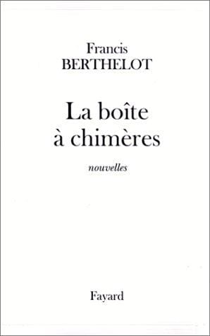 La boîte à chimères