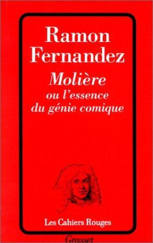 Molière ou l'essence du génie comique