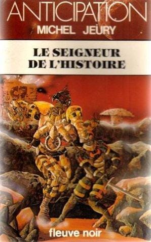 Le seigneur de l'histoire