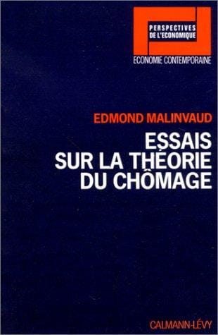Essais sur la théorie du chômage