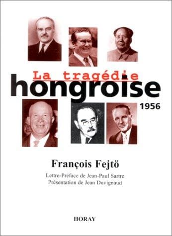 La tragédie hongroise