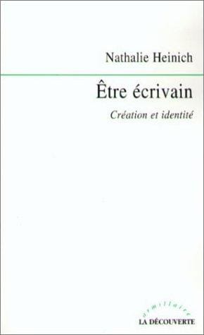 Etre écrivain