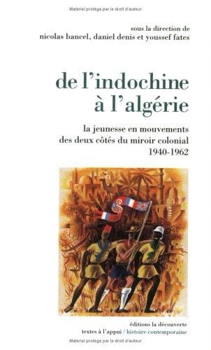 De l'Indochine à l'Algérie