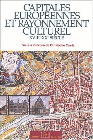 Capitales européennes et rayonnement culturel