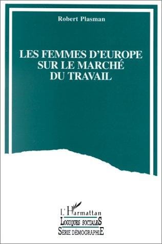 Les femmes d'Europe sur le marché du travail