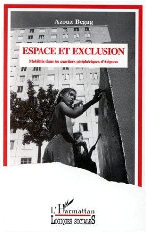 Espace et exclusion