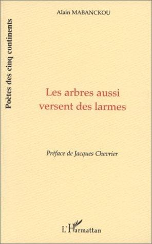 Les arbres aussi versent des larmes