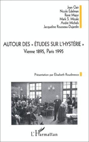 Autour des "Etudes sur l'hystérie"