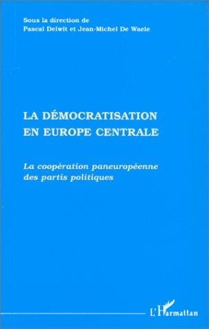 La Démocratisation en Europe centrale