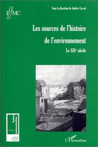 Les sources de l'histoire de l'environnement
