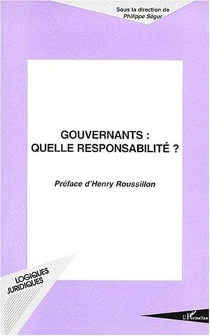 Gouvernants : quelle responsabilité?