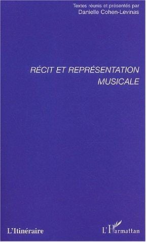 Récit et représentation musicale
