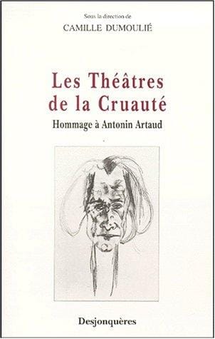 Les théâtres de la cruauté