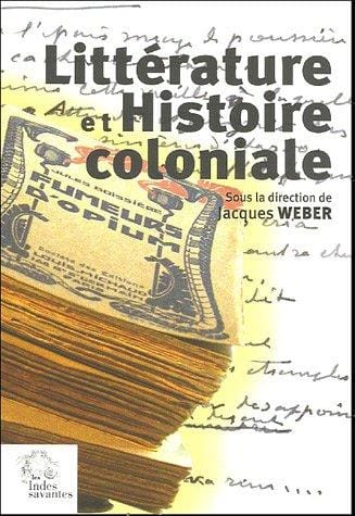 Littérature et histoire coloniale