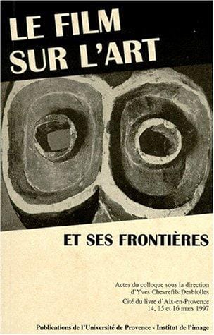 Le film sur l'art et ses frontières