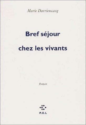 Bref séjour chez les vivants