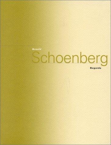 Arnold Schoenberg, regards