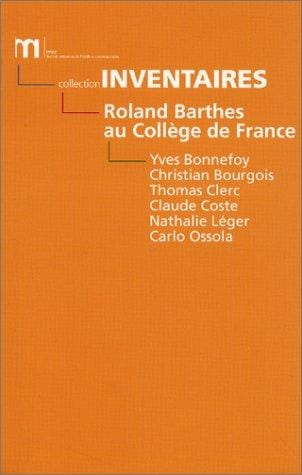 Roland Barthes au Collège de France 1977-1980