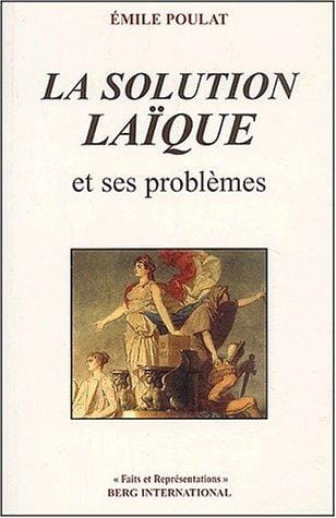 La solution laïque et ses problèmes