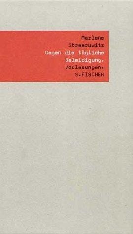 Gegen die tägliche Beleidigung