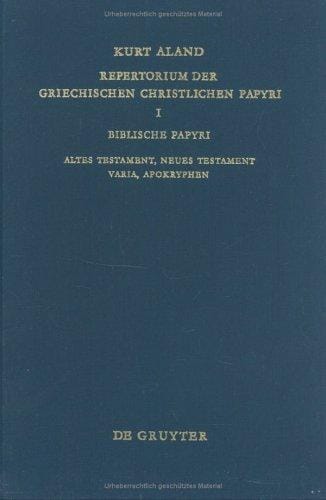 Repertorium der griechischen christlichen Papyri