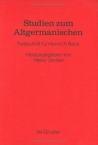 Studien zum Altgermanischen (Ergazungsbande Zum Reallexikon der Germanischen Altertumskun) (German Edition)