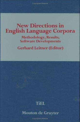 New directions in English language corpora