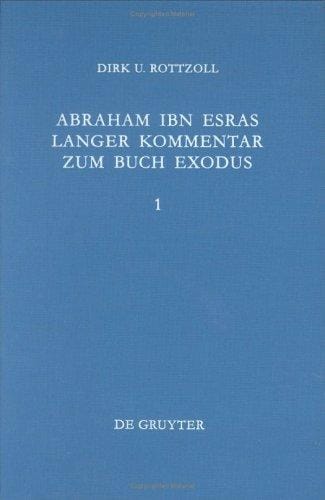 Abraham Ibn Esras langer Kommentar zum Buch Exodus