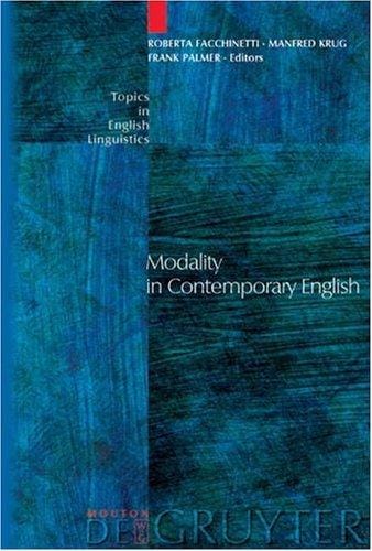 Modality in contemporary English