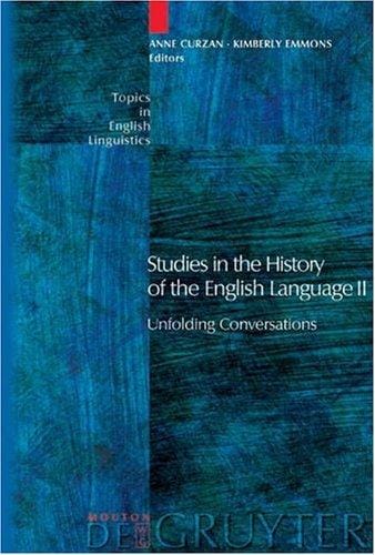 Studies in the history of the English language II