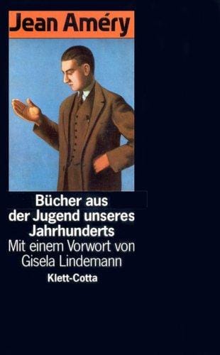 Bücher aus der Jugend unseres Jahrhunderts