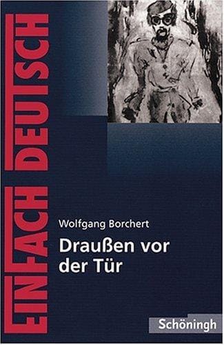 Draußen vor der Tür. Textausgabe. Klasse 8 - 10