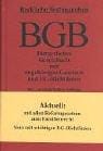 Bürgerliches Gesetzbuch ( BGB). Mit zugehörigen Gesetzen und EG- Richtlinien