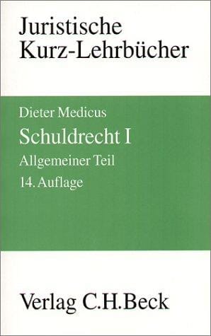 Schuldrecht 1. Allgemeiner Teil. Ein Studienbuch